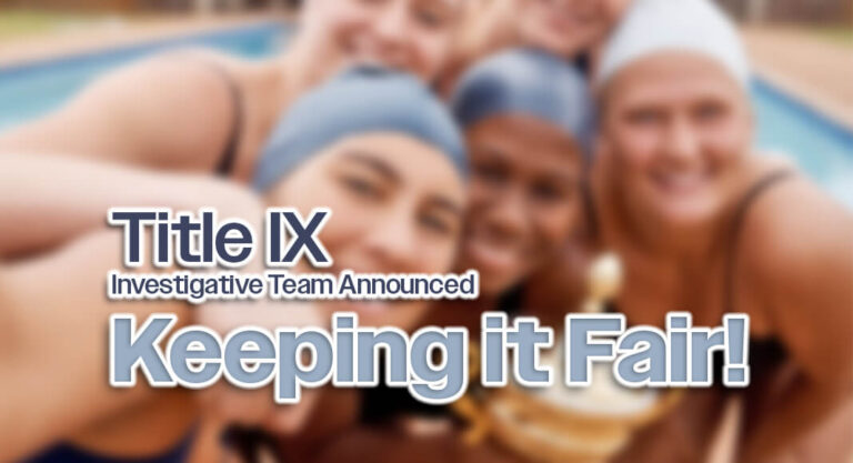 Title IX Special Investigations Team Announced 