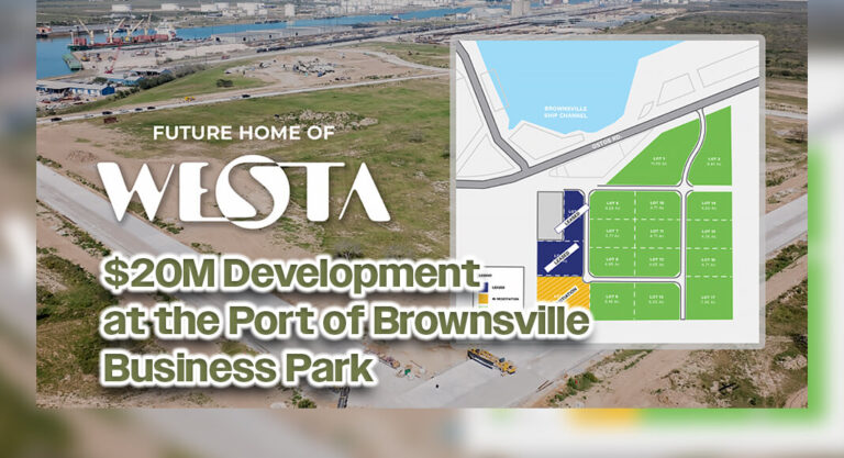 Westa Inc. $20M Development at the Port of Brownsville Business Park