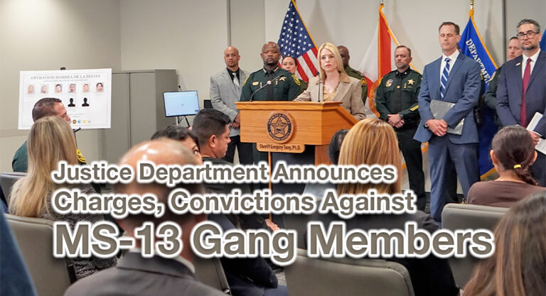 Justice Department Announces Charges, Convictions Against MS-13 Gang Members
