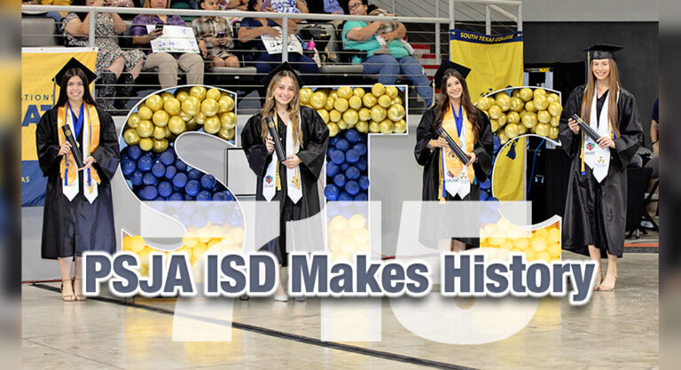 PSJA ISD Makes History with 715 Early College Students Named Prospective STC Grads