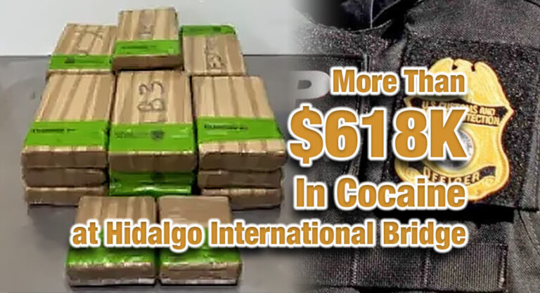 CBP Seizes More Than $618K In Cocaine at Hidalgo International Bridge