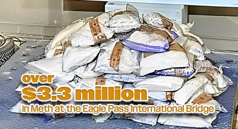 Eagle Pass CBP officers intercept over $3.3 million in Meth at the Eagle Pass International Bridge