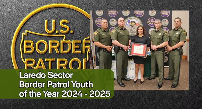 Laredo Sector Border Patrol Youth of the Year 2024 – 2025