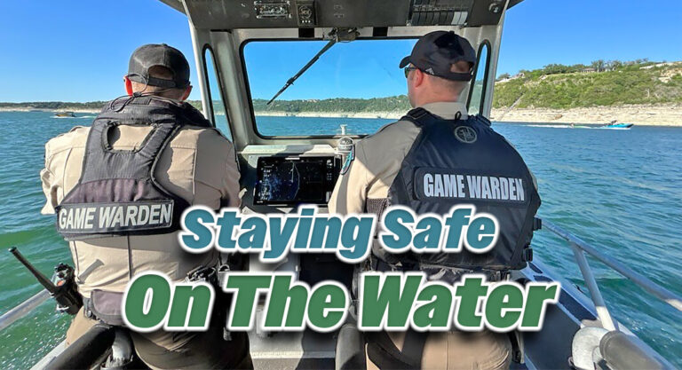 Texas Game Wardens Urge Safety Ahead of Safe Boating Week