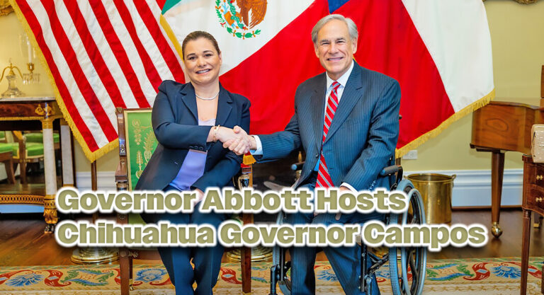Governor Abbott Hosts Chihuahua Governor Campos