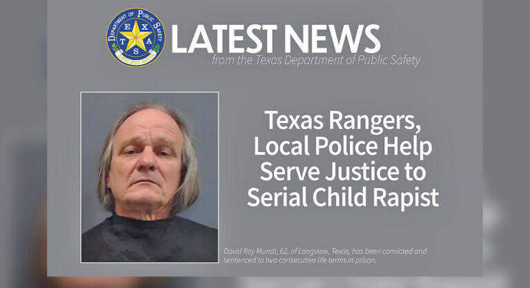 Texas Rangers & Local Police Help Serve Justice to Serial Child Rapist