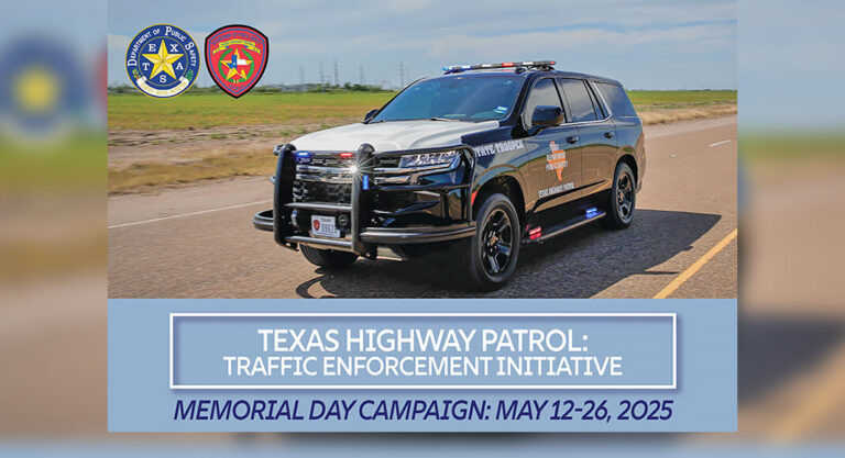 DPS Launches Statewide Patrols to Enforce Seat belt Use and Curb Distracted Driving for Memorial Day