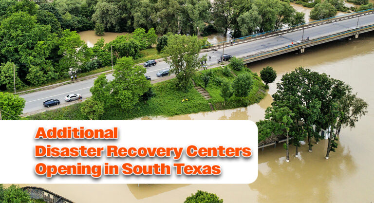 FEMA, SBA and the State of Texas Opening Additional Disaster Recovery Centers in South Texas 