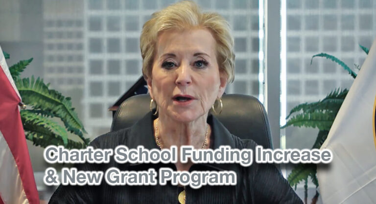 Secretary McMahon Announces Immediate Increased Funding & New Grant Program for Charter Schools