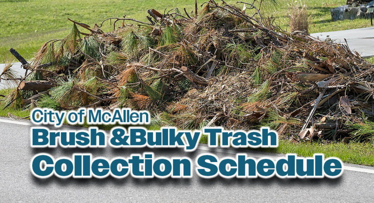 McAllen Public Works Reminds Residents of Brush, Bulky Trash Collection Schedule