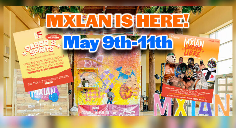MXLAN 3-DAY FESTIVAL, MAY 9th-11th 