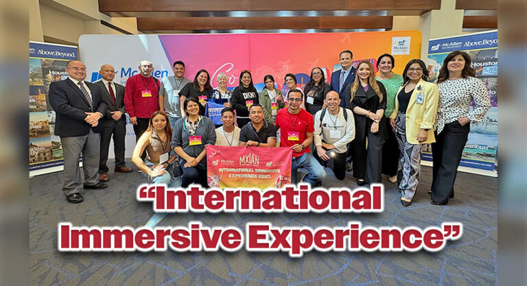 City of McAllen kicks off MXLAN with “International Immersive Experience” for travel professionals