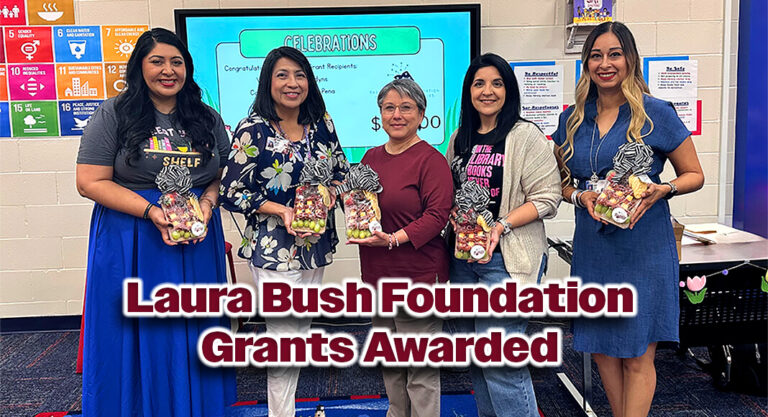 PSJA ISD Librarians Awarded $5k Laura Bush Foundation Grants 