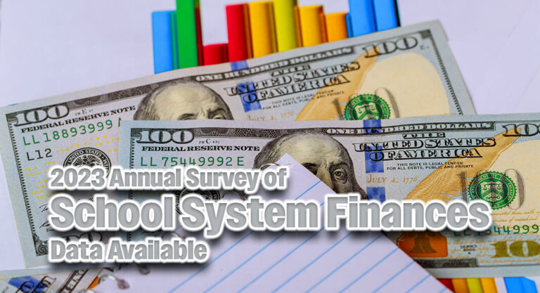 2023 Annual Survey of School System Finances Data Available