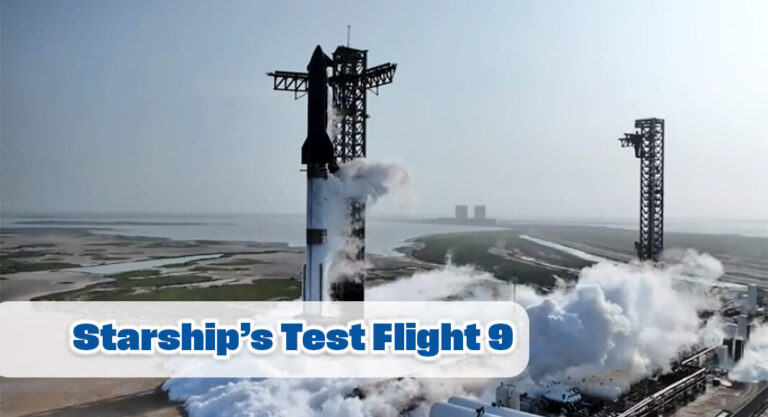 Starship’s Ninth Flight Test