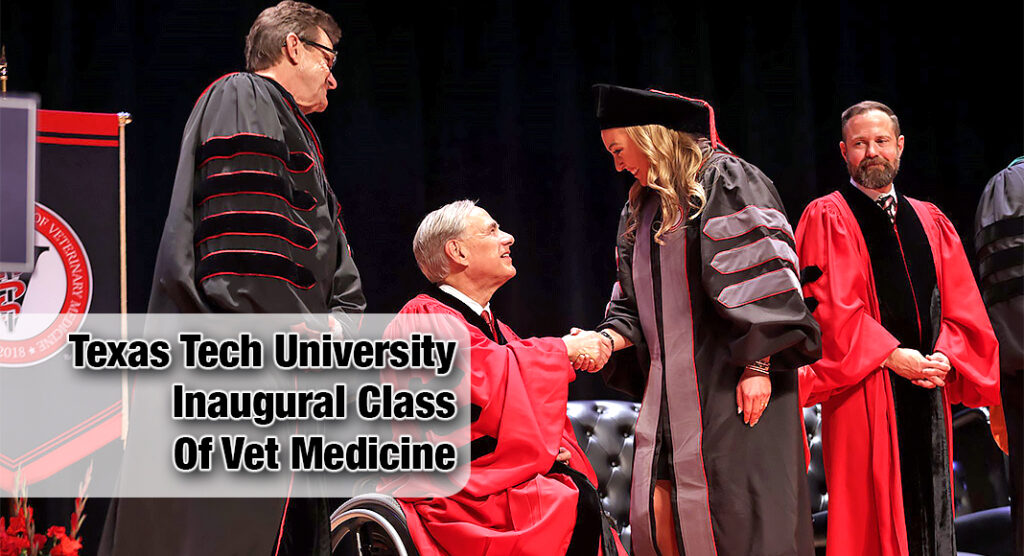  Governor Greg Abbott celebrated the graduation of the Texas Tech University (TTU) School of Veterinary Medicine’s inaugural class during TTU’s 2025 Graduation Ceremony. Photo: Office of The Governor