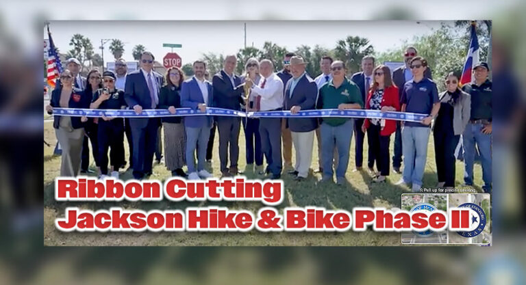 McAllen, Edinburg and RGVMPO Celebrate Connectivity Project