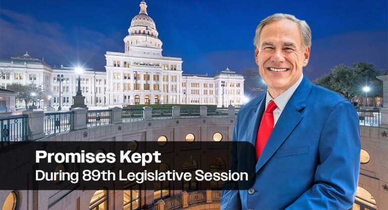 Governor Abbott Celebrates Promises Kept During 89th Legislative Session