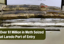 CBP Officers Seize Over $1 Million in Meth at Laredo Port of EntryÂ