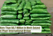 CBP Officers Seize More Than $6.7 Million in Methamphetamine at Pharr International Bridge