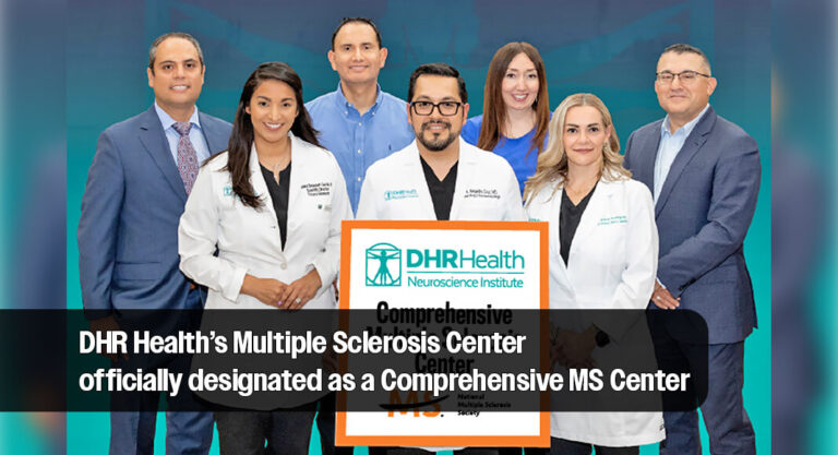 DHR Health Becomes RGV’s First and Only Comprehensive Multiple Sclerosis Center