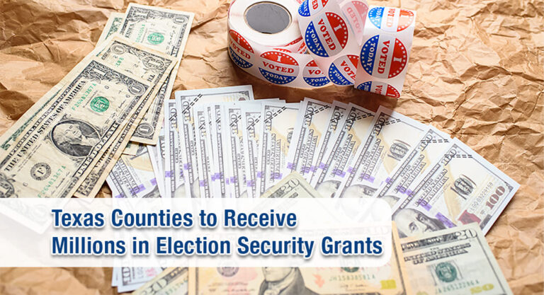 Secretary Nelson Announces Millions in Election Security Grants for Texas Counties