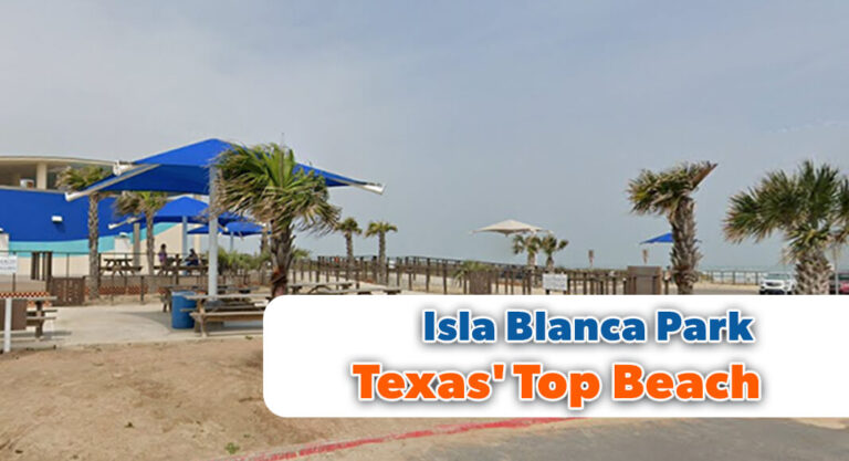 Isla Blanca Park Named Number 1 Beach in Texas