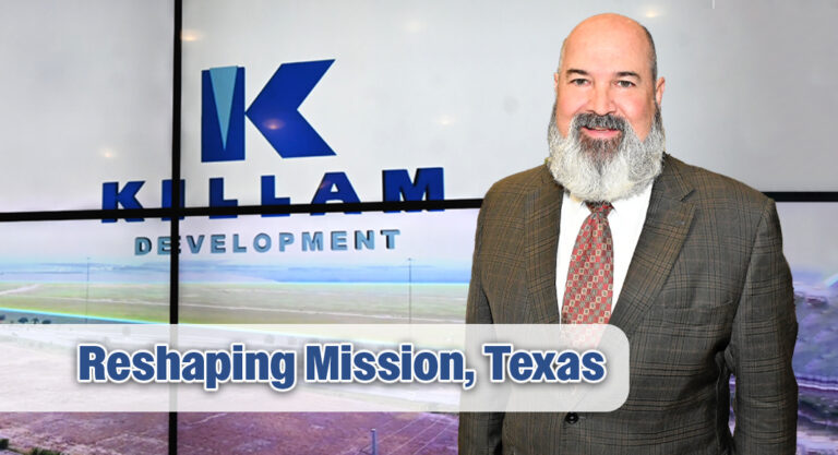 Killam Development: A Century-Old Legacy Reshaping Mission, Texas