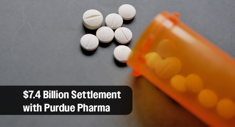 $7.4 Bil­lion Set­tle­ment with Pur­due Phar­ma for Its Role in the Opi­oid Crisis