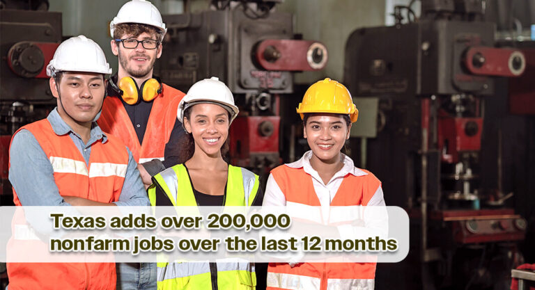 Texas Surpasses All Records for Total Jobs, Texans Working, and Total Labor Force 