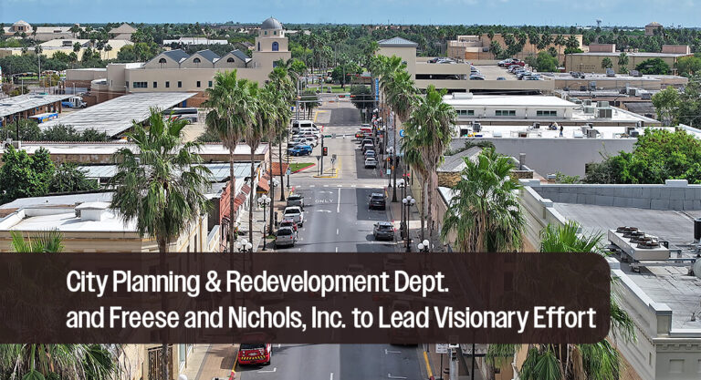 City of Brownsville Selects Downtown Renaissance Master Plan Consultant