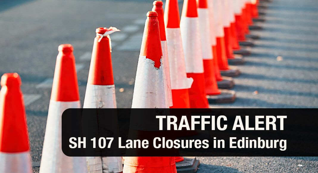 TRAFFIC ALERT SH 107 Lane Closures - 107 Close 
