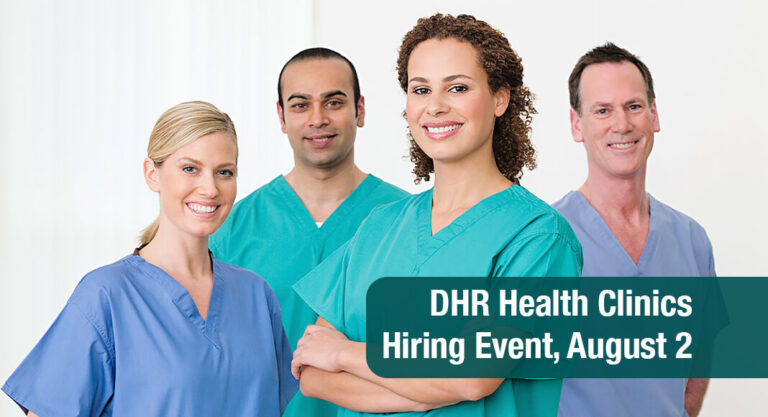 DHR Health Clinics to Host Hiring Event, August 2
