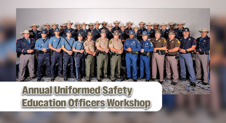 DPS Hosts Annual Uniformed Safety Education Officers Workshop in Grapevine