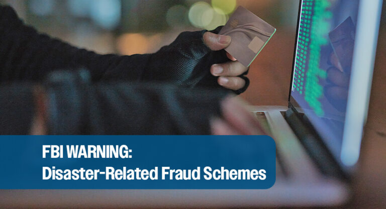 FBI San Antonio Issues Warning About Disaster-Related Fraud Schemes