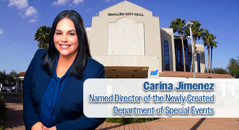 City of McAllen Names Director to Lead Newly Created Department of Special Events