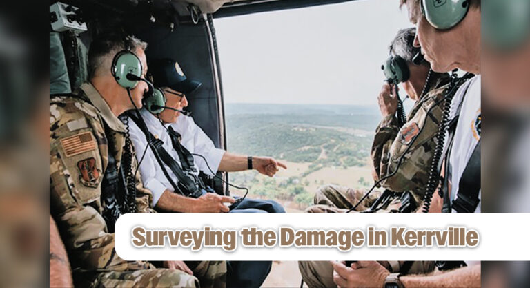 Governor Abbott, General Nordhaus Survey Texas Flood Damage in Kerrville