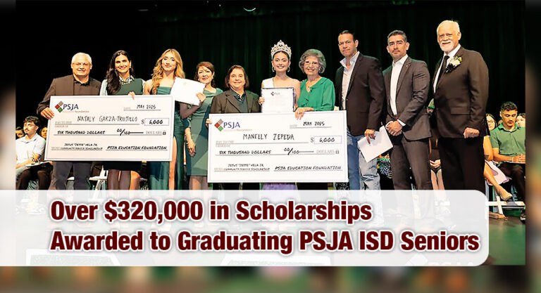 PSJA Education Foundation Awards over $320k in Scholarships