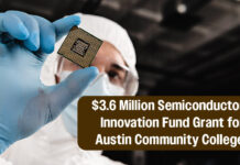 Governor Announces $3.6M Texas Semiconductor Innovation Fund Grant for Austin Community College