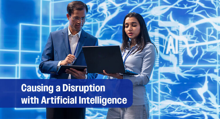 Artificial Intelligence (AI) is a Disruptor 
