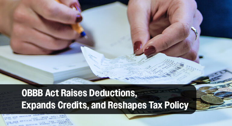 New Tax Law Brings Sweeping Changes for Families, Seniors, and Businesses