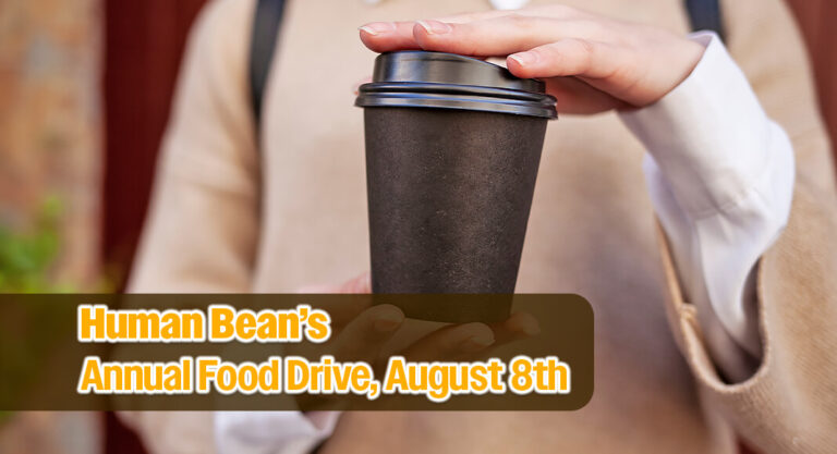Help Stock the Food Bank of The RGV Shelves at The Human Bean, August 8th