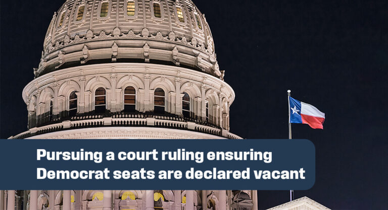 Paxton to Seek Judicial Orders Declaring Runaway Democrats Who Abandon Their Legislative Duties Vacated Their Office