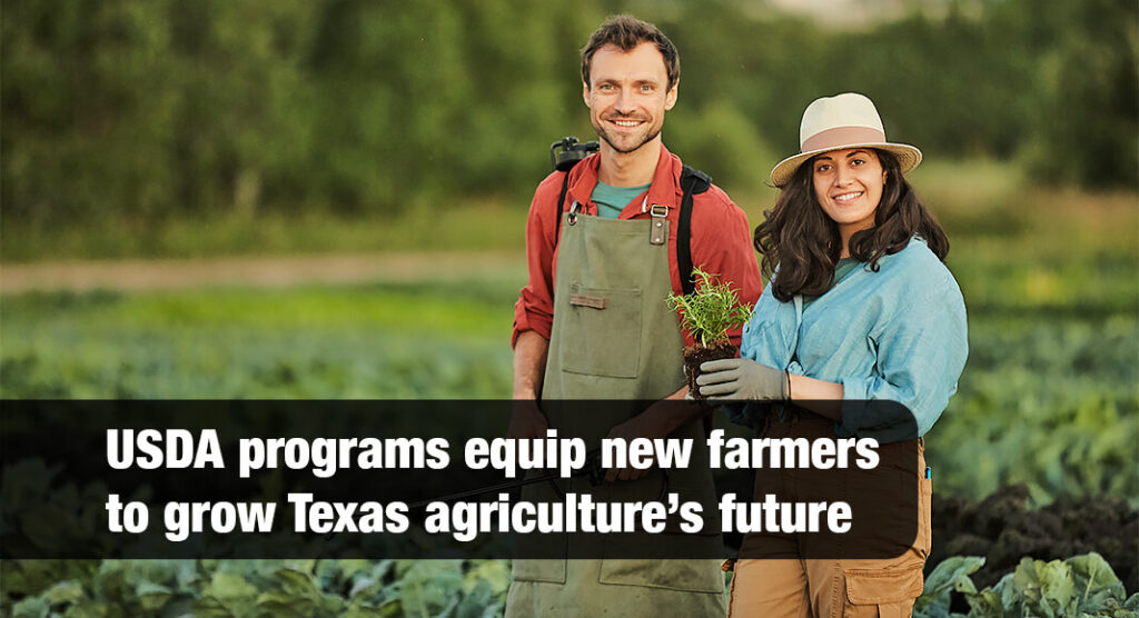 Texas Agriculture Commissioner Sid Miller is reminding Texans about valuable resources for new farmers. The USDA Farm Service Agency’s (FSA) Direct Farm Ownership Down Payment Loan allows beginning farmers and ranchers to fund up to 45 percent of a farm’s purchase price with just a 5 percent down payment, providing essential support.Image for illustration purposes