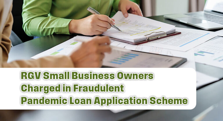 RGV Fraudulent Pandemic Loan Application Scheme Busted