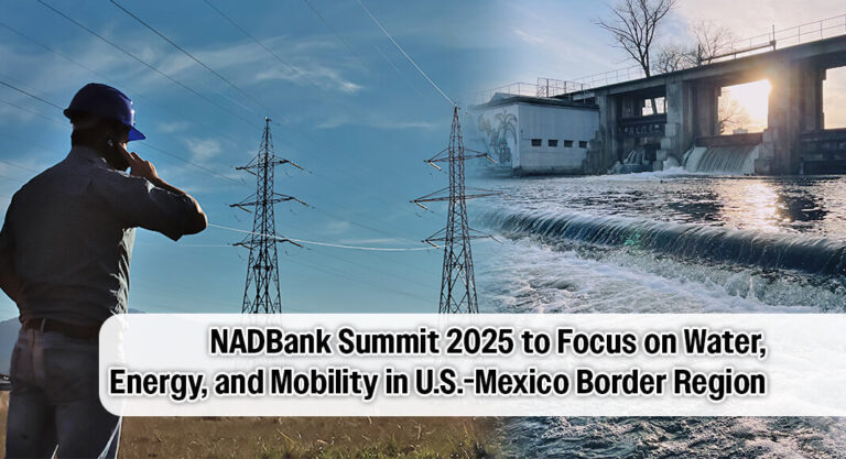 NADBank to Host 2025 Binational Infrastructure Summit in San Antonio