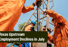 Texas Upstream Employment Declines in July