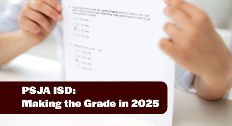 Sixteen PSJA ISD Schools Earn “A” Ratings on 2025 Texas Academic Accountability Ratings