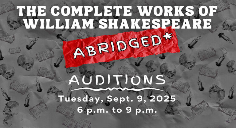 STC Theatre & Dance to hold auditions for The Complete Works of William Shakespeare (abridged), Sept. 9th