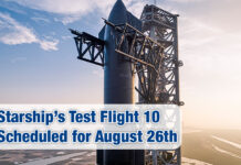 Starship’s Tenth Flight Test Set for August 26th